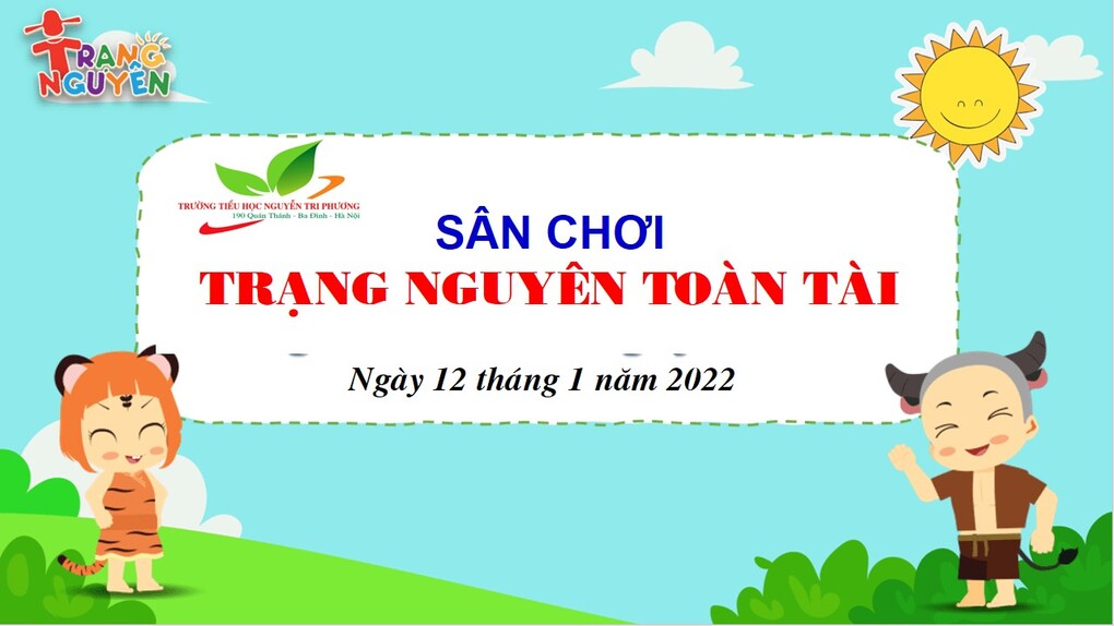 Trường Tiểu học Nguyễn Tri Phương tổ chức thành công kì thi Trạng nguyên Toàn tài - cấp Huyện