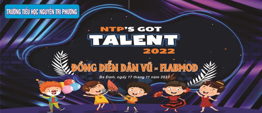 Những hình ảnh đẹp về cuộc thi Nguyễn Tri Phương' Got Talent năm 2022