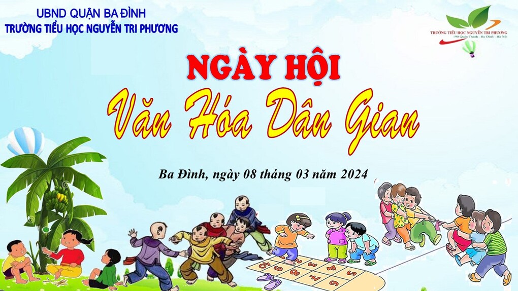 Trải nghiệm nhiều hoạt động hấp dẫn tại Ngày hội Văn hoá Dân gian tại trường Tiểu học Nguyễn Tri Phương